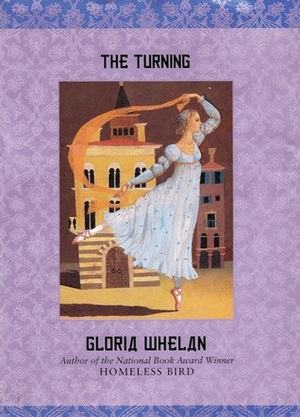 The Turning by Gloria Whelan