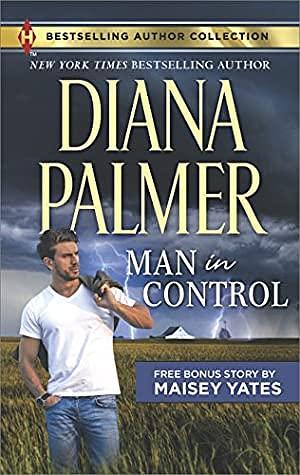 Man in Control by Diana Palmer, Maisey Yates