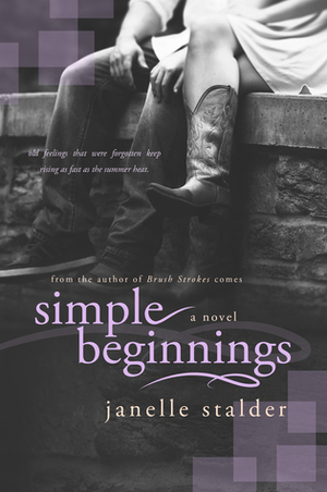 Simple Beginnings by Janelle Stalder