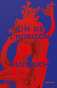 Blutbuch by Kim de l'Horizon