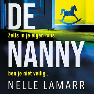 De Nanny by Nelle Lamarr