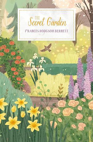 The Secret Garden by Frances Hodgson Burnett