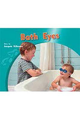 Individual Student Edition Blue (Levels 9-11): Bath Eyes by Jacquie Kilkenny