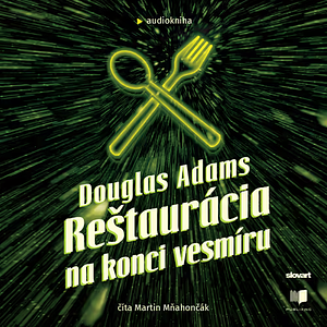 Reštaurácia na konci vesmíru by Douglas Adams