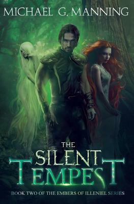 The Silent Tempest: Book 2 by Michael G. Manning