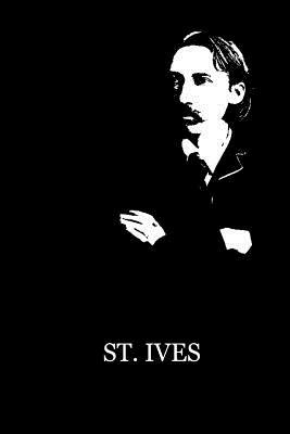 St. Ives by Robert Louis Stevenson