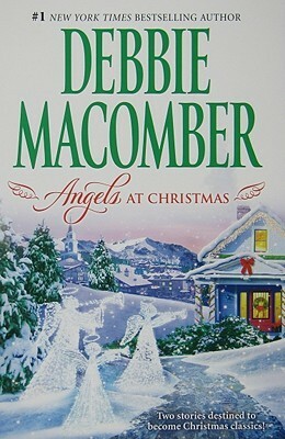 Angels at Christmas by Debbie Macomber