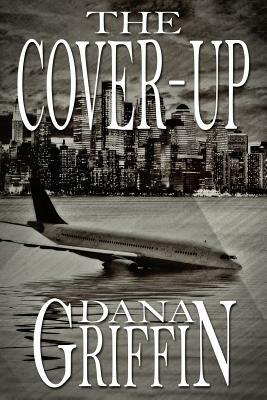 The Cover-Up by Dana H. Griffin