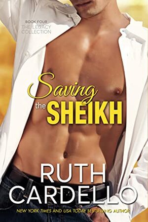 Saving the Sheikh by Ruth Cardello