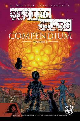 Rising Stars Compendium by J. Michael Straczynski