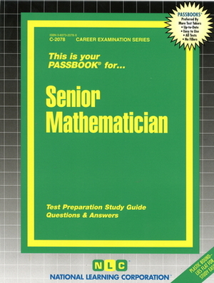 Senior Mathematician: Passbooks Study Guide by National Learning Corporation