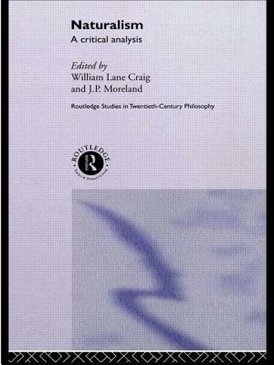 Naturalism: A Critical Analysis by 