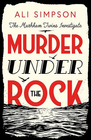Murder Under The Rock by Ali Simpson