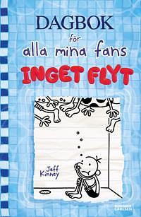  Inget flyt by Jeff Kinney