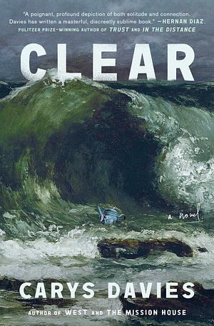 Clear by Carys Davies