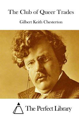 The Club of Queer Trades by G. K. Chesterton