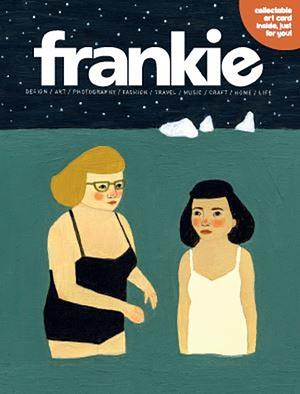 Frankie Magazine Issue #71 by Frankie Magazine