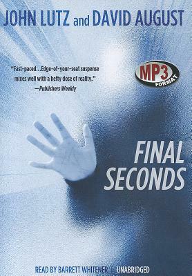 Final Seconds by David August, John Lutz