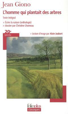 Homme Qui Plant Arb Ecr by Jean Giono