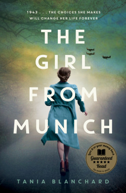 The Girl from Munich by Tania Blanchard