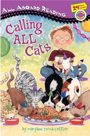 Calling All Cats: All Aboard Picture Reader by Maryann Cocca-Leffler