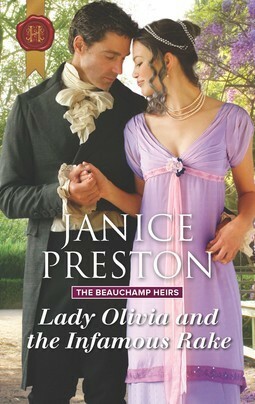 Lady Olivia and the Infamous Rake by Janice Preston