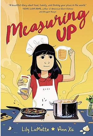 Measuring Up by Lily LaMotte