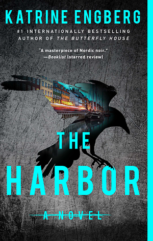 The Harbor by Katrine Engberg