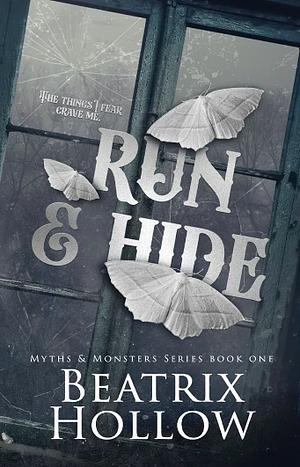 Run & Hide by Beatrix Hollow