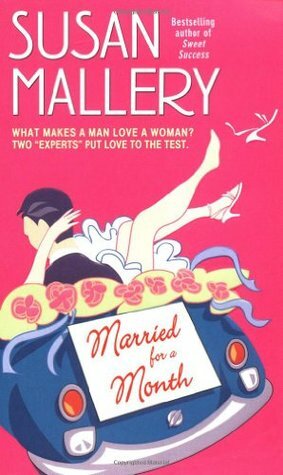 Married for a Month by Susan Mallery