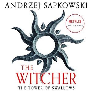 The Tower of Swallows by Andrzej Sapkowski