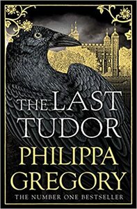 The Last Tudor by Philippa Gregory