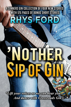 'Nother Sip of Gin by Rhys Ford