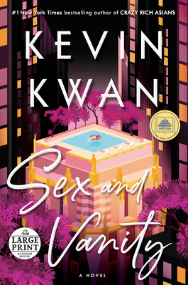 Sex and Vanity by Kevin Kwan