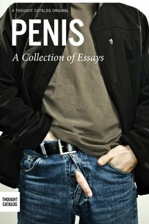 Penis: A Collection of Essays by January Nelson