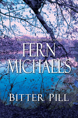 Bitter Pill by Fern Michaels