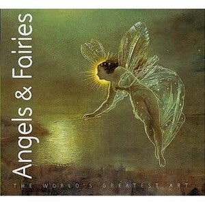 Angels & Fairies by Iain Zaczek