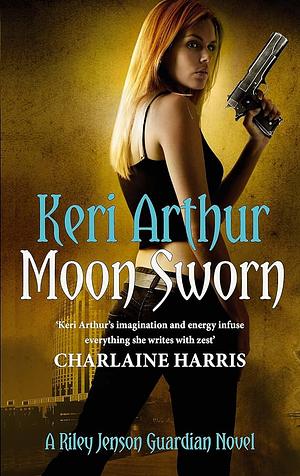 Moon Sworn by Keri Arthur