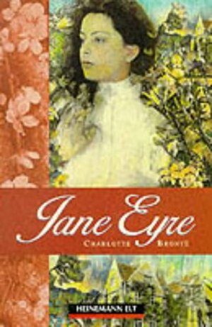 Jane Eyre: Beginner Level Extended Reads by Charlotte Brontë, Florence Bell