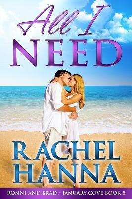 All I Need by Rachel Hanna