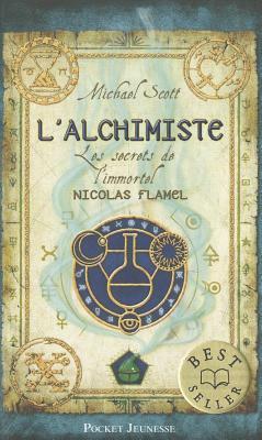 L'alchimiste by Michael Scott, Frédérique Fraisse-Cornieux