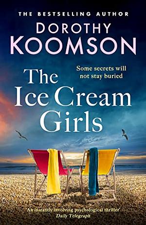 The Ice Cream Girls by Dorothy Koomson