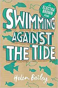 Swimming Against the Tide by Helen Bailey