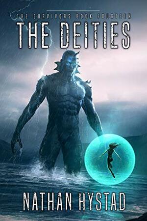 The Deities by Nathan Hystad