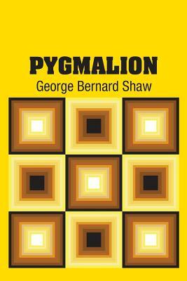 Pygmalion by George Bernard Shaw