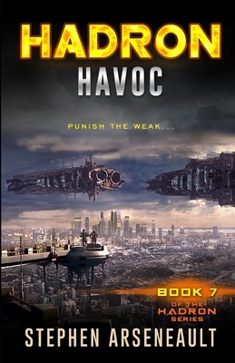 HADRON Havoc by Stephen Arseneault
