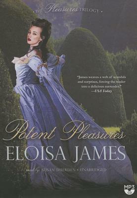 Potent Pleasures by Eloisa James