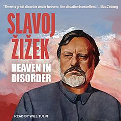 Heaven in Disorder by Slavoj Žižek