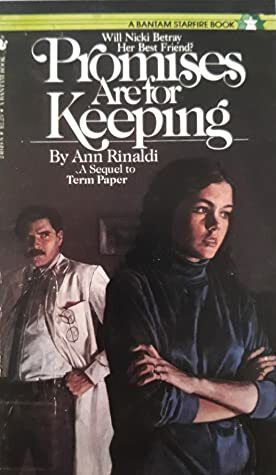 Promises Are for Keeping by Ann Rinaldi