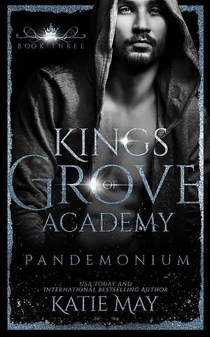 Pandemonium by Katie May